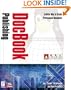 DocBook Publishing [Book and CD-ROM]