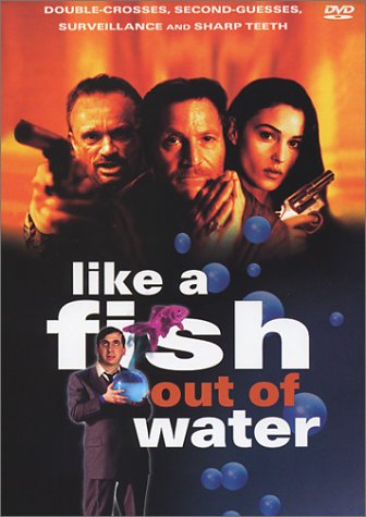Like a Fish out of Water (Comme un poisson hors de l'eau) dvd, Film dvd Like a Fish out of Water (Comme un poisson hors de l'eau)