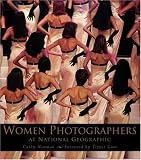 Women Photographers at National Geographic