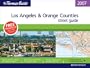 The Thomas Guide 2007 Los Angeles & Orange Counties street guide