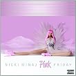 Pink Friday (Super Bass Edition)