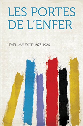 Les Portes de l'Enfer (French Edition)