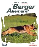 Encyclop�die du Berger Allemand