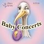 Baby Concerts Deluxe Gift Box (4-CD Box Set)