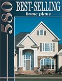 580 Best Selling Home Plans