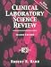 Clinical Laboratory Science Review