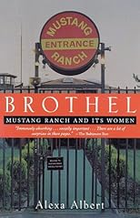 Brothel: Mustang Ranch and Its Women