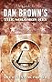 GUIDE TO DAN BROWNS THE SOLOMON KEY: The Essential Primer