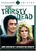 The Thirsty Dead