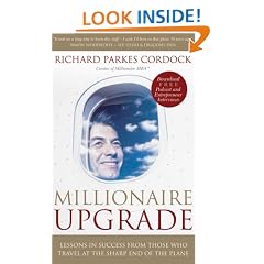 Millionaire Upgrade: Lessons in Success from Those Who Travel at the Sharp End of the Plane