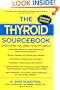 The Thyroid Sourcebook: Everything You Need to Know