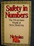 Safety in Numbers: The Mysterious World of Swiss Banking