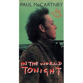 Paul McCartney - In the World Tonight [VHS]