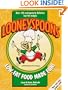 Looneyspoons: Low-Fat Food Made Fun!