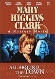 Mary Higgins Clark: All Around the Town