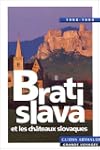 Bratislava et ch�teaux slovaques