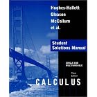 Click here to buy Calculus, Single and Multivariable, Student Solutions Manual by Deborah Hughes-Hallett, Andrew M. Gleason, Daniel E. Flath, and Sheldon P. Gordon.