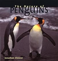 The Nature of Penguins (The Greystone Nature Series) The Nature of Penguins (The Greystone Nature Series)