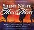 Silent Night, Holy Night: The Story of the Christmas Truce