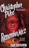 The RETURN (REMEMBER ME 2) : THE RETURN