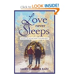 Love Never Sleeps: Living at Home with Alzheimer's
