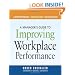 A Manager's Guide to Improving Workplace Performance