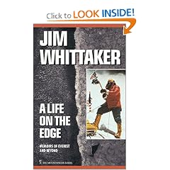 A Life on the Edge: Memoirs of Everest and Beyond