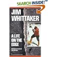 A Life on the Edge: Memoirs of Everest and Beyond