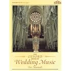 The Oxford Book of Wedding Music for Manuals (Oxford Music for Organ) by  Malcolm Archer