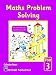 Maths Problem Solving: Year 3