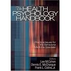 Click here to buy The Health Psychology Handbook: Practical Issues for the Behavioral Medicine Specialist by  Lee M. Cohen, Dennis E. McChargue, and Frank L. Collins.
