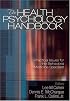 The Health Psychology Handbook: Practical Issues for the Behavioral Medicine Specialist