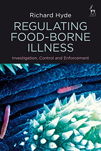 Regulating Food-borne Illness,: Investigation, Control and Enforcement