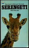 Serengeti Shall Not Die