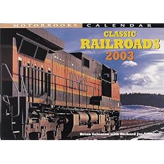 Classic American Railroads Calendar (2003)