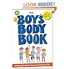 The Boys Body Book: Everything You Need to Know for Growing Up YOU