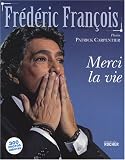 Merci la vie