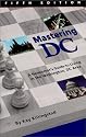 Mastering DC : A Newcomer's Guide to Living in the Washington, DC Area