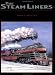 Search : The Steamliners: Streamlined Steam Locomotives and the American Passenger Train
