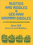 Rusties and Riddles and Gee-Haw Whimmy-Diddles