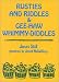 Books : Rusties and Riddles and Gee-Haw Whimmy-Diddles