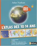 L atlas des 10-14 ans