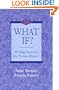 What If? Writing Exercises for Fiction Writers, Second Edition