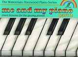 Cover of Me and My Piano - Part II by Fanny Waterman Marion Harewood 0571510795