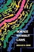 Science without Laws (Science and Its Conceptual Foundations)