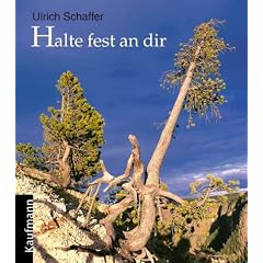 Halte fest an dir