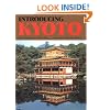 Introducing Kyoto