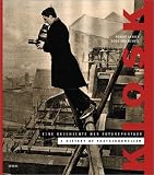 Kiosk. A History of Photojournalism