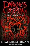 Darkness Creeping: Twenty Twisted Tales
