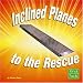 Search : Inclined Planes to the Rescue (First Facts)
